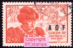 Journe du timbre: Louis XI (Surcharg AOF sur timbre de France).